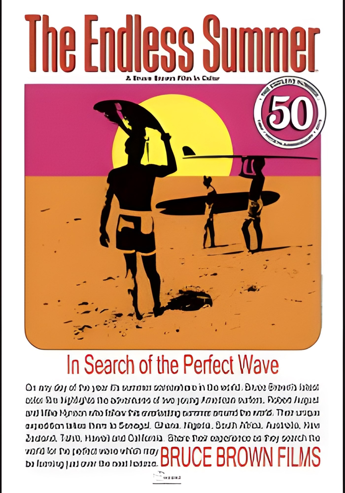 The Endless Summer - in search of the perfect wave